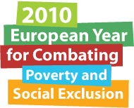 2010: Anul european pentru combaterea sărăciei şi a excluziunii sociale
